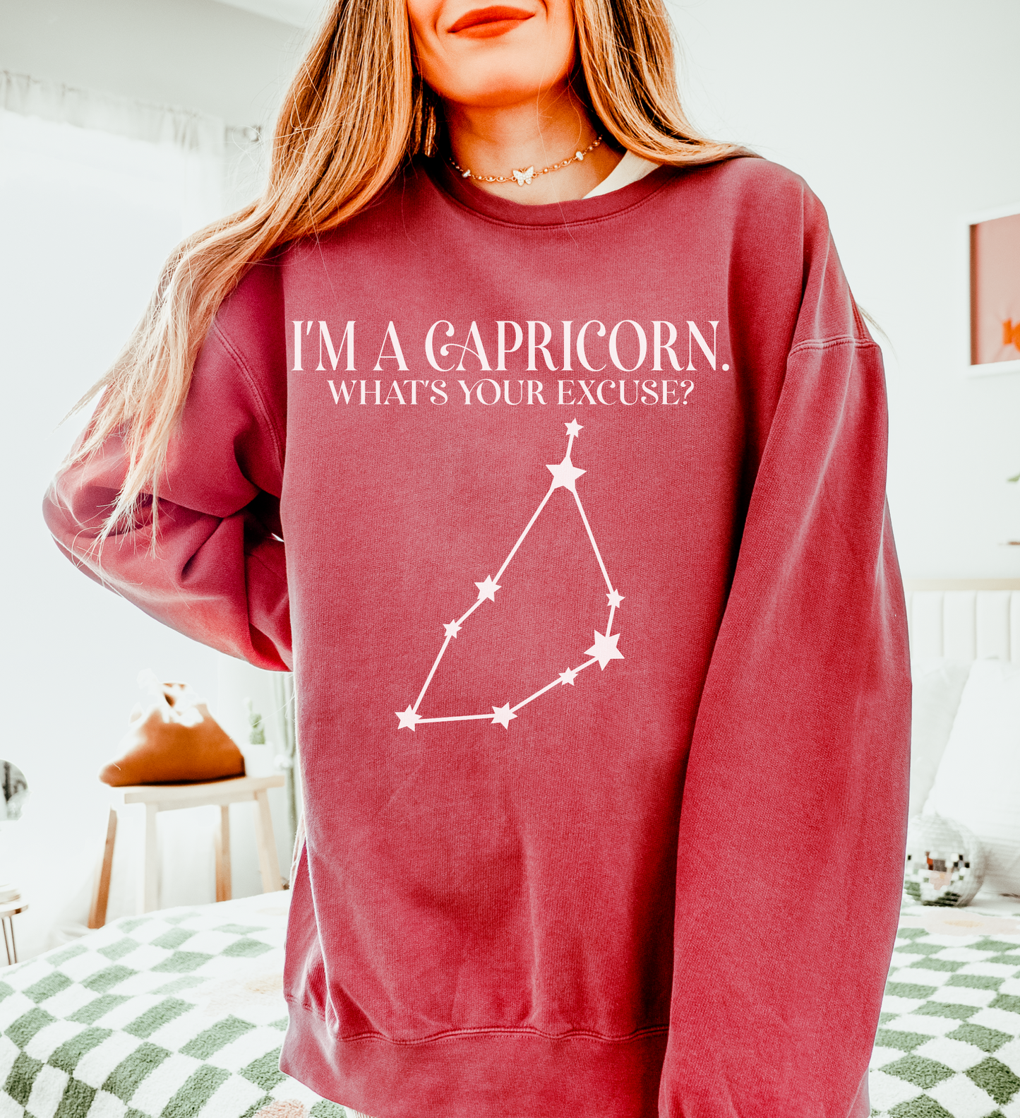 I'm a Capricorn. What's Your Excuse? | Unisex Lightweight Sweatshirt