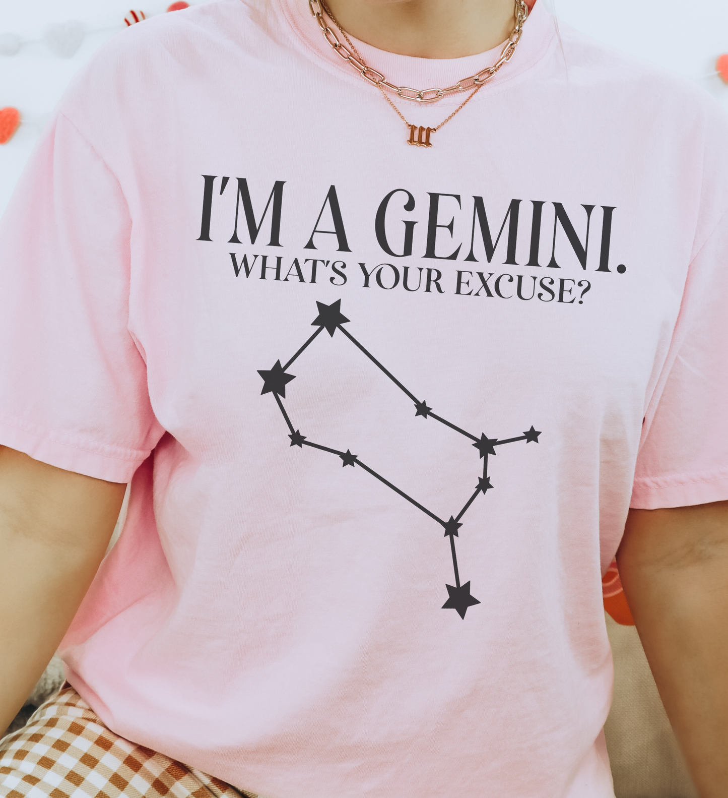 I'm A Gemini. What's Your Excuse? Shirt | Unisex Tee