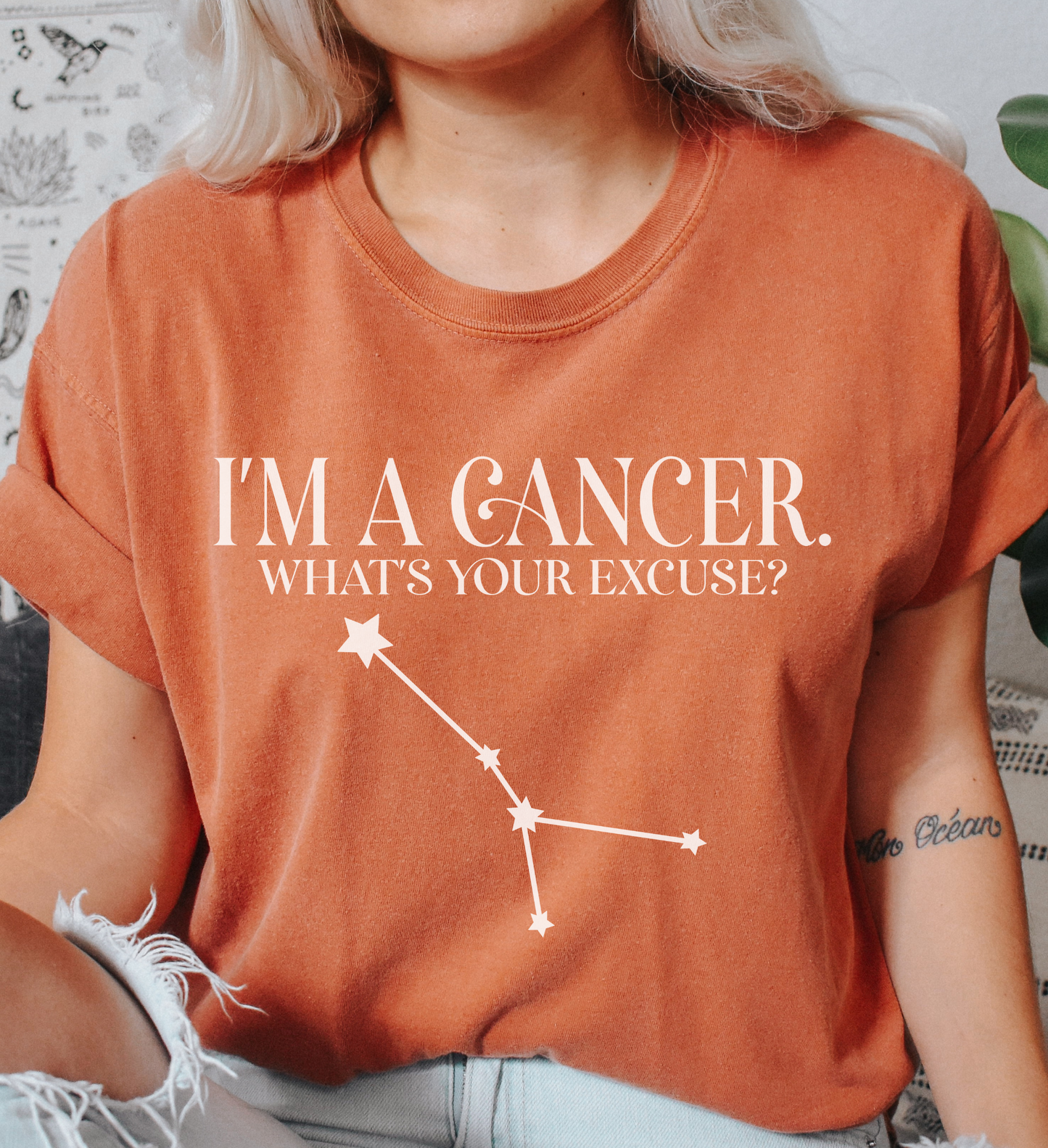 I'm A Cancer. What's Your Excuse? Shirt | Unisex Tee