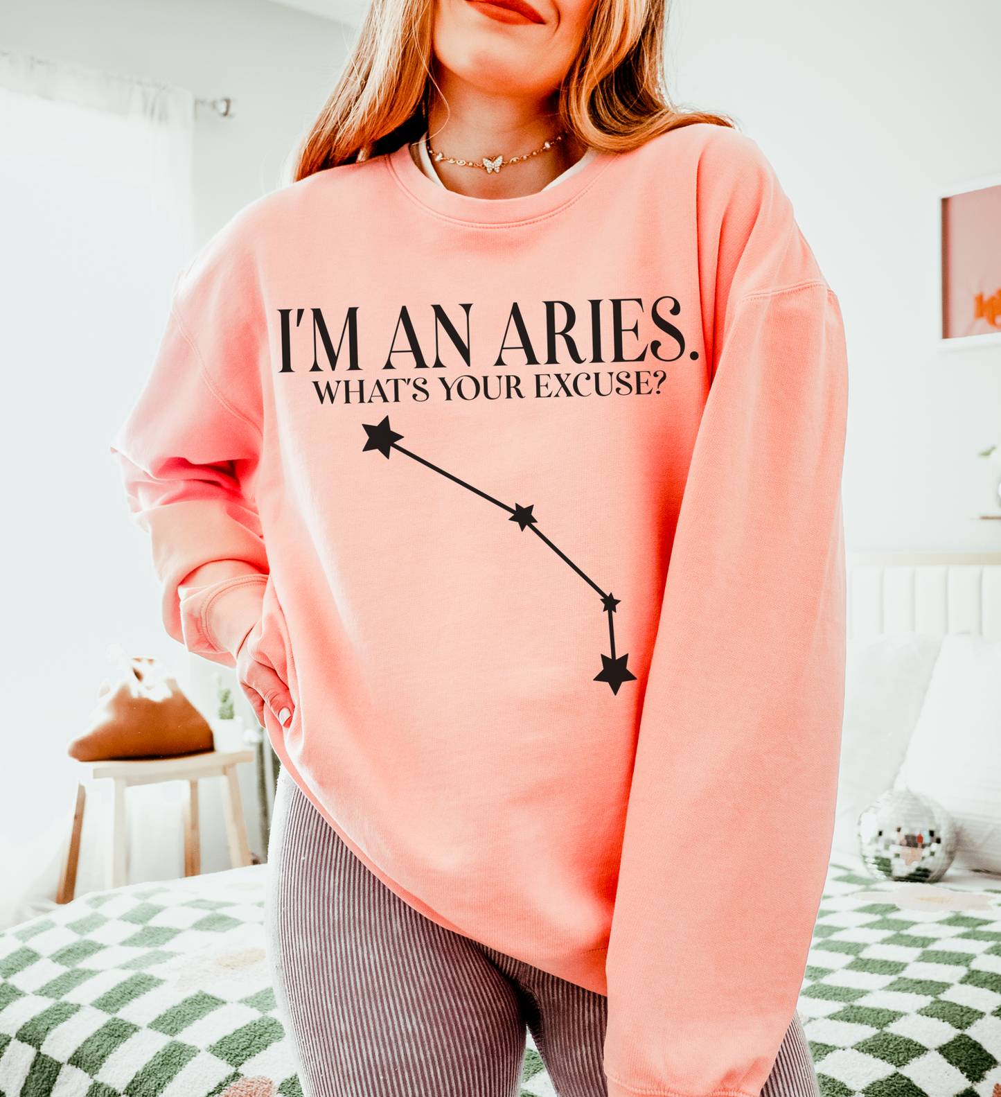 I'm an Aries. What's Your Excuse? | Unisex Lightweight Sweatshirt