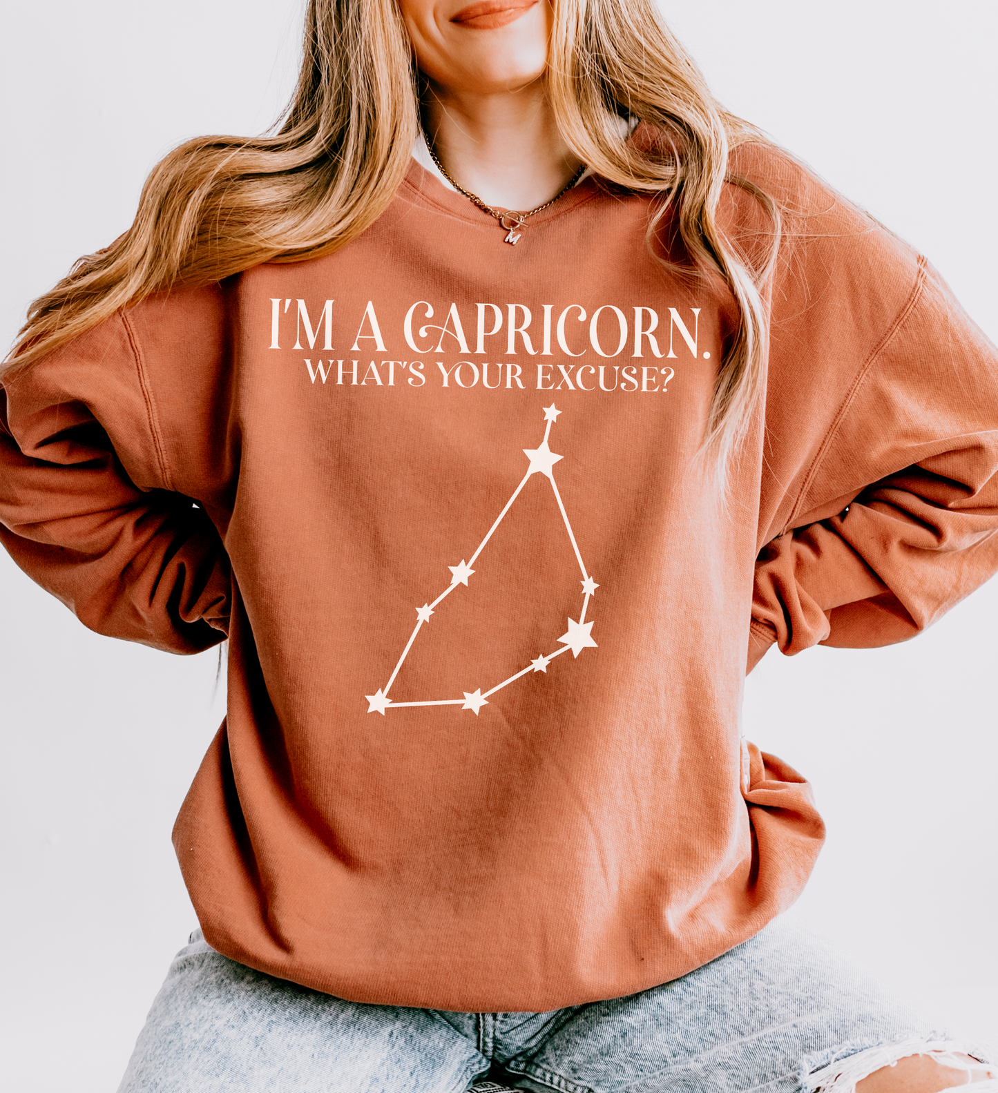 I'm a Capricorn. What's Your Excuse? | Unisex Lightweight Sweatshirt