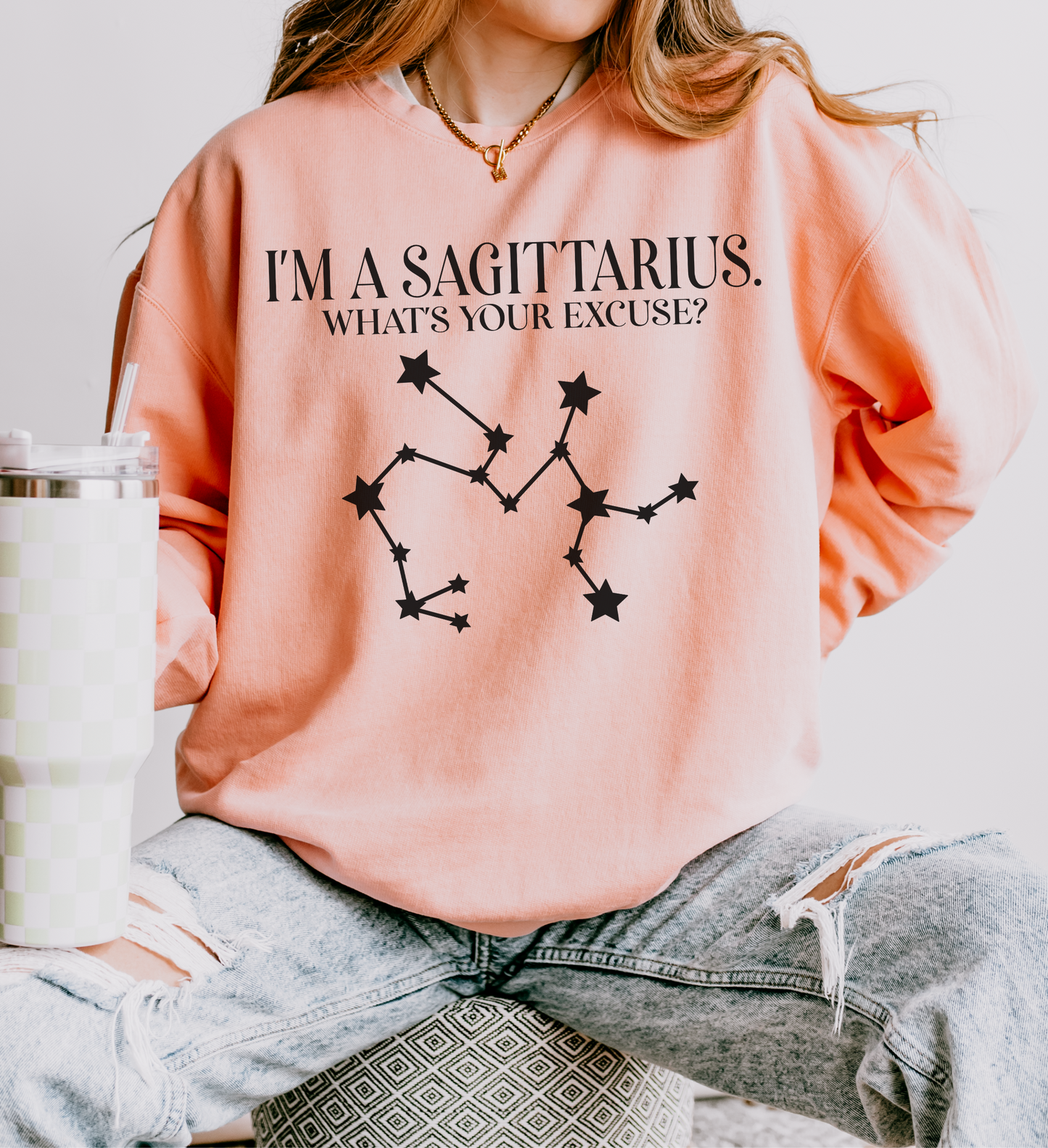 I'm a Sagittarius. What's Your Excuse? | Unisex Lightweight Sweatshirt