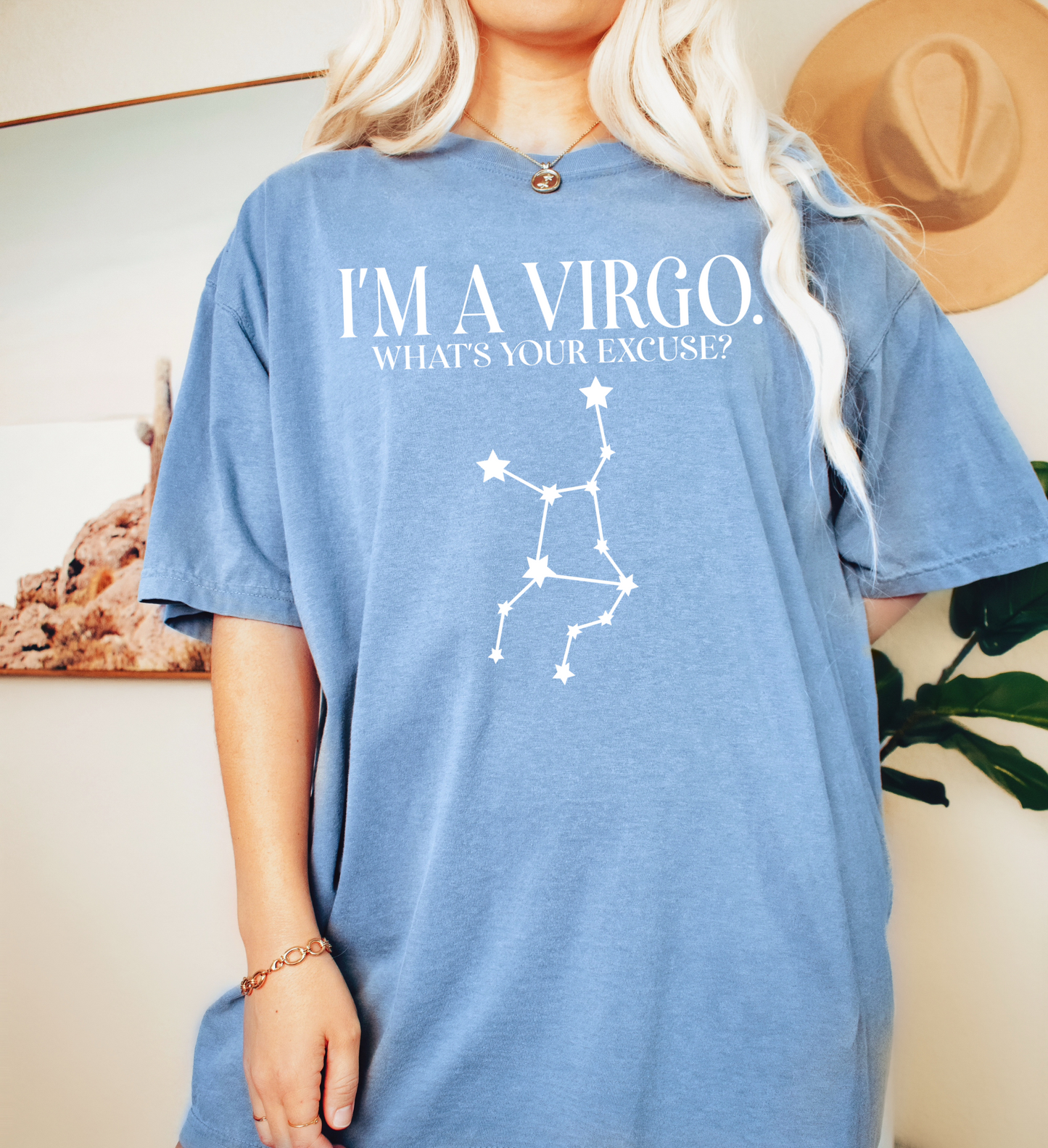 I'm A Virgo. What's Your Excuse? Shirt | Unisex Tee