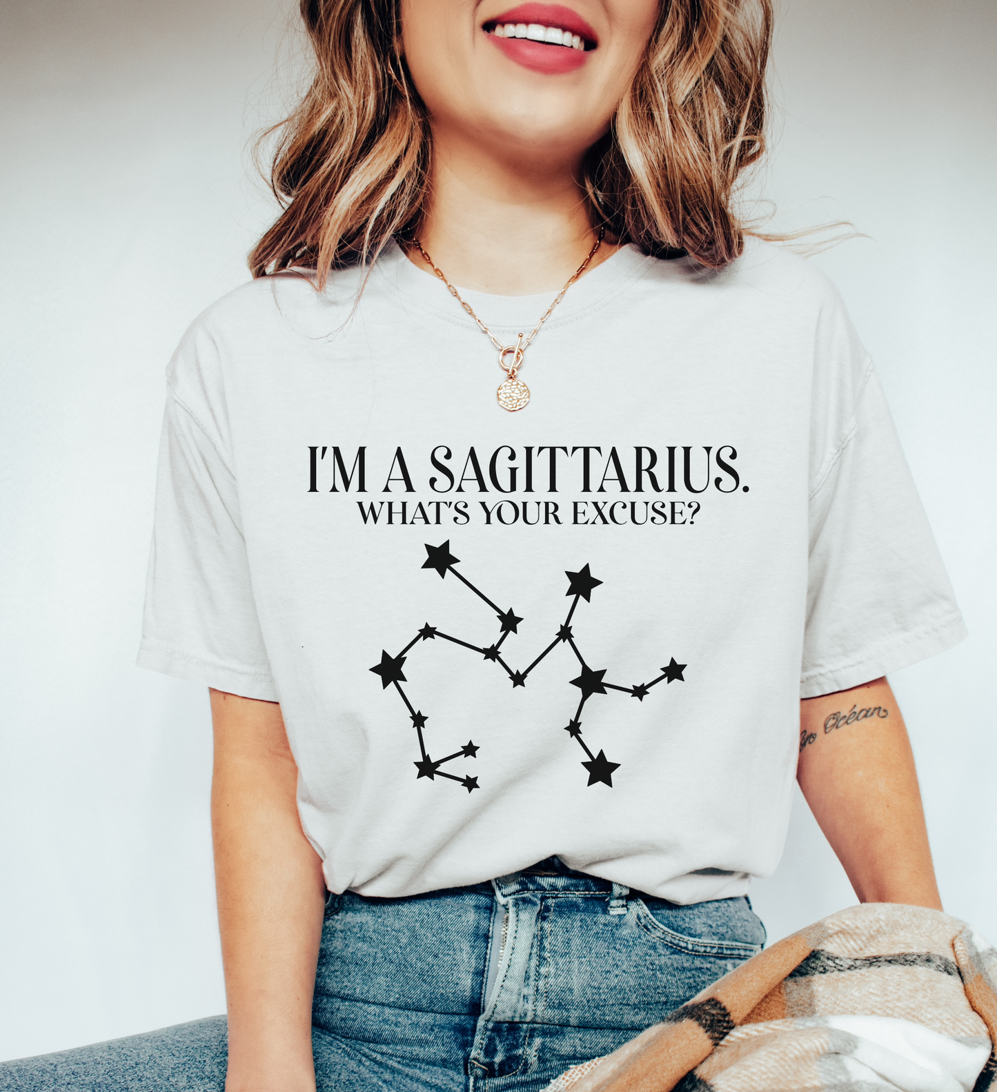 I'm A Sagittarius. What's Your Excuse? Shirt | Unisex Tee