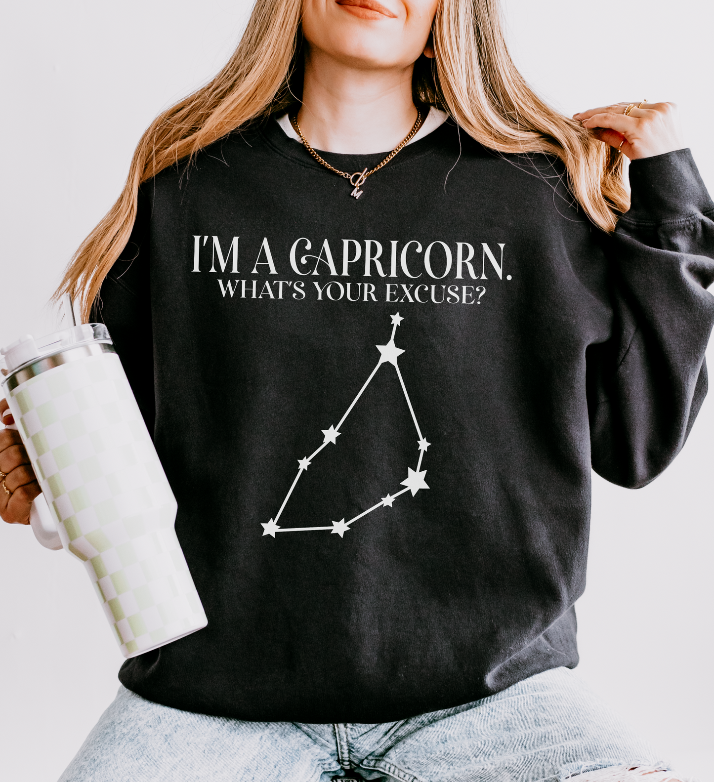 I'm a Capricorn. What's Your Excuse? | Unisex Lightweight Sweatshirt