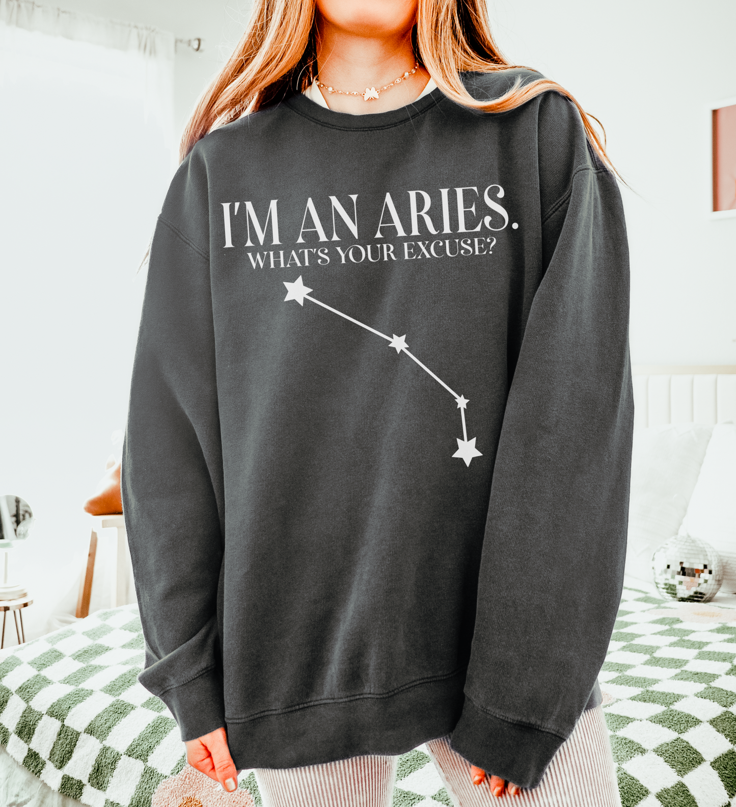 I'm an Aries. What's Your Excuse? | Unisex Lightweight Sweatshirt