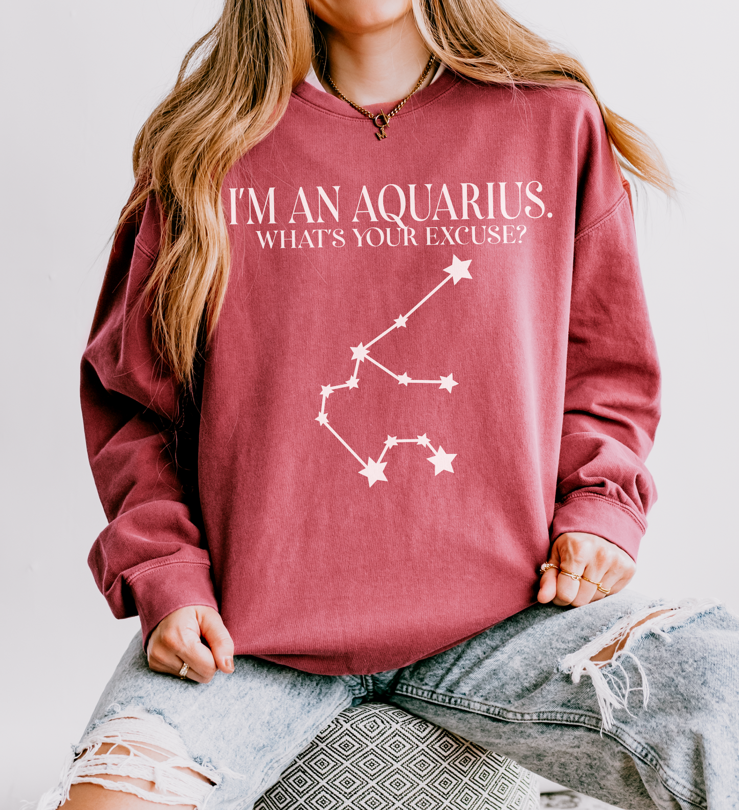 I'm an Aquarius. What's Your Excuse? | Unisex Lightweight Sweatshirt