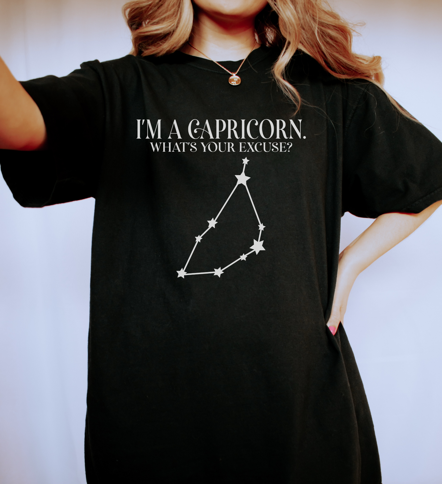 I'm A Capricorn. What's Your Excuse? Shirt | Unisex Tee