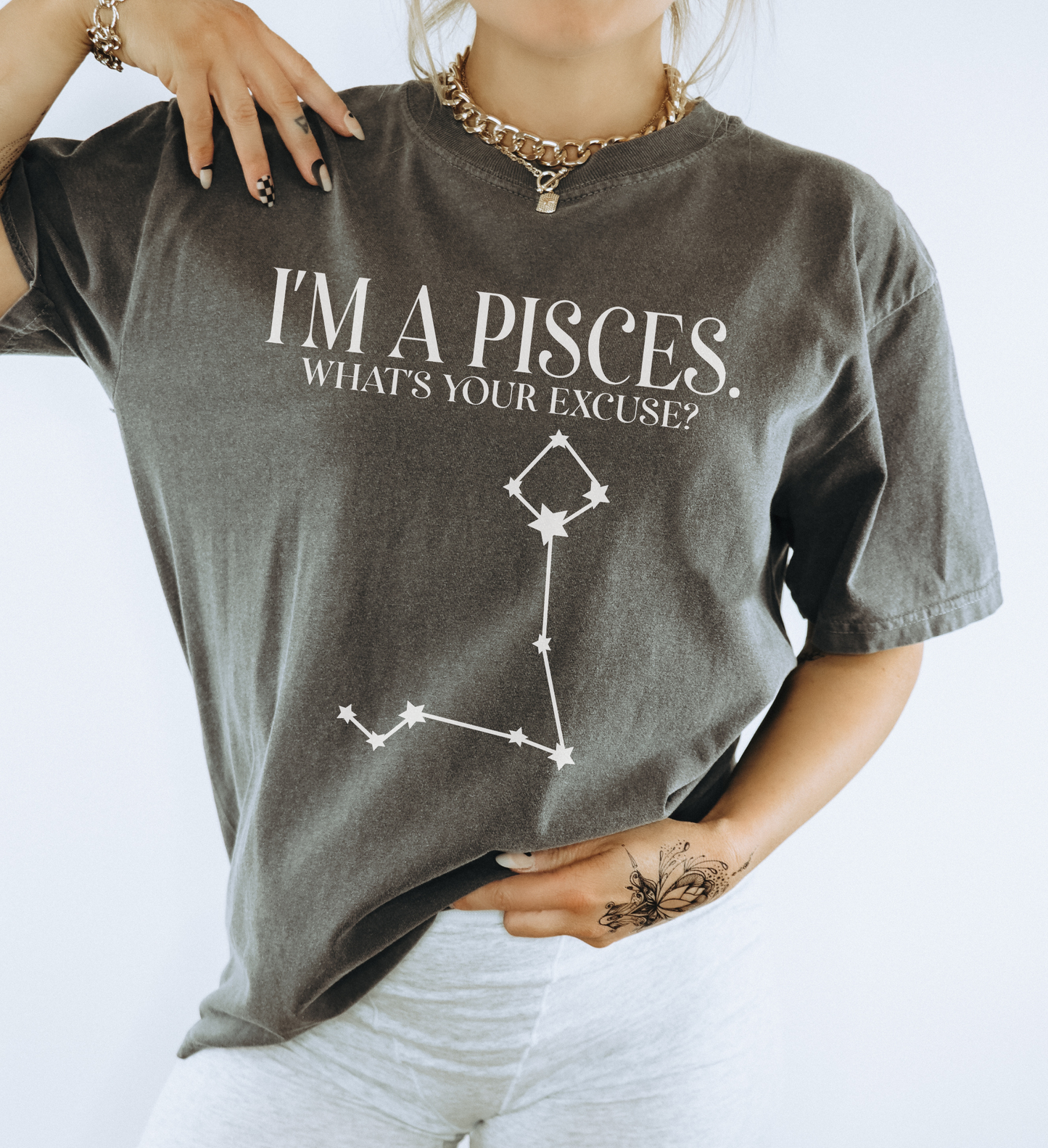 I'm A Pisces. What's Your Excuse? Shirt | Unisex Tee