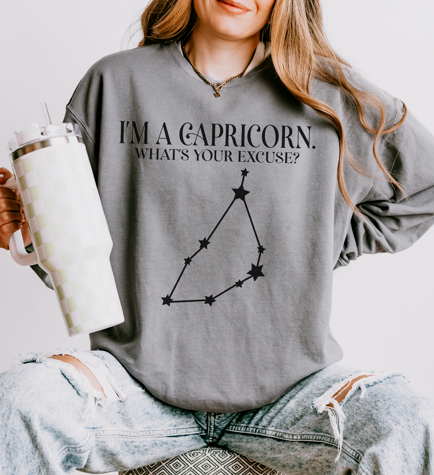 I'm a Capricorn. What's Your Excuse? | Unisex Lightweight Sweatshirt
