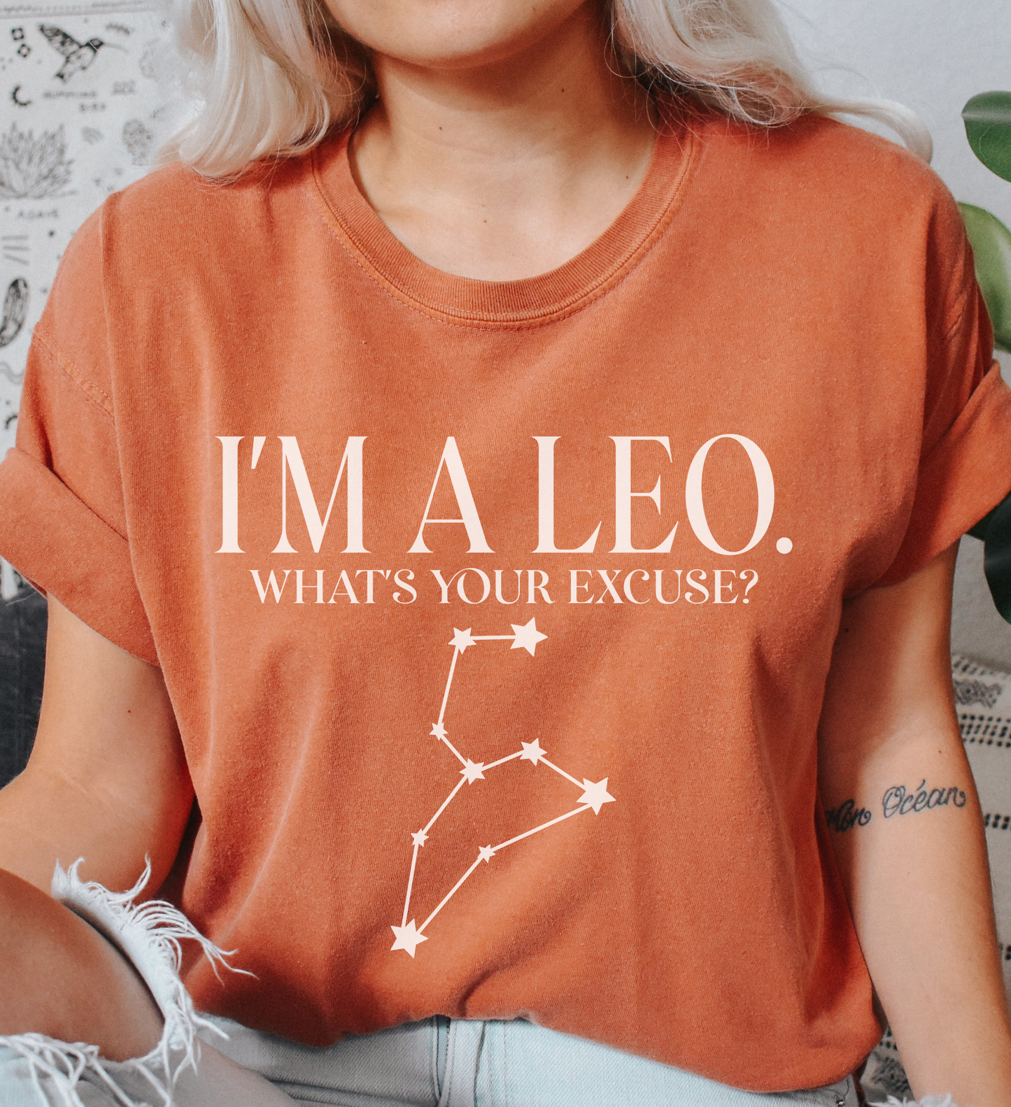 I'm A Leo. What's Your Excuse? Shirt | Unisex Tee