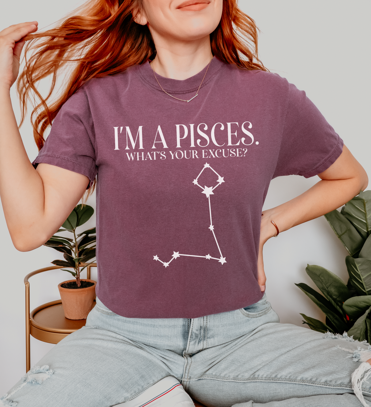 I'm A Pisces. What's Your Excuse? Shirt | Unisex Tee