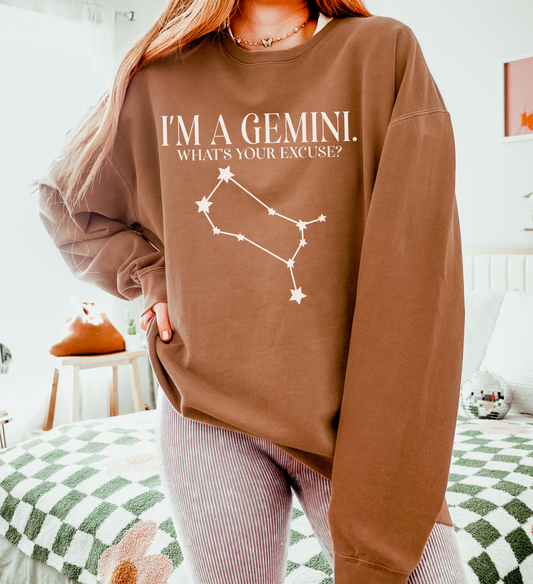 I'm a Gemini. What's Your Excuse? | Unisex Lightweight Sweatshirt
