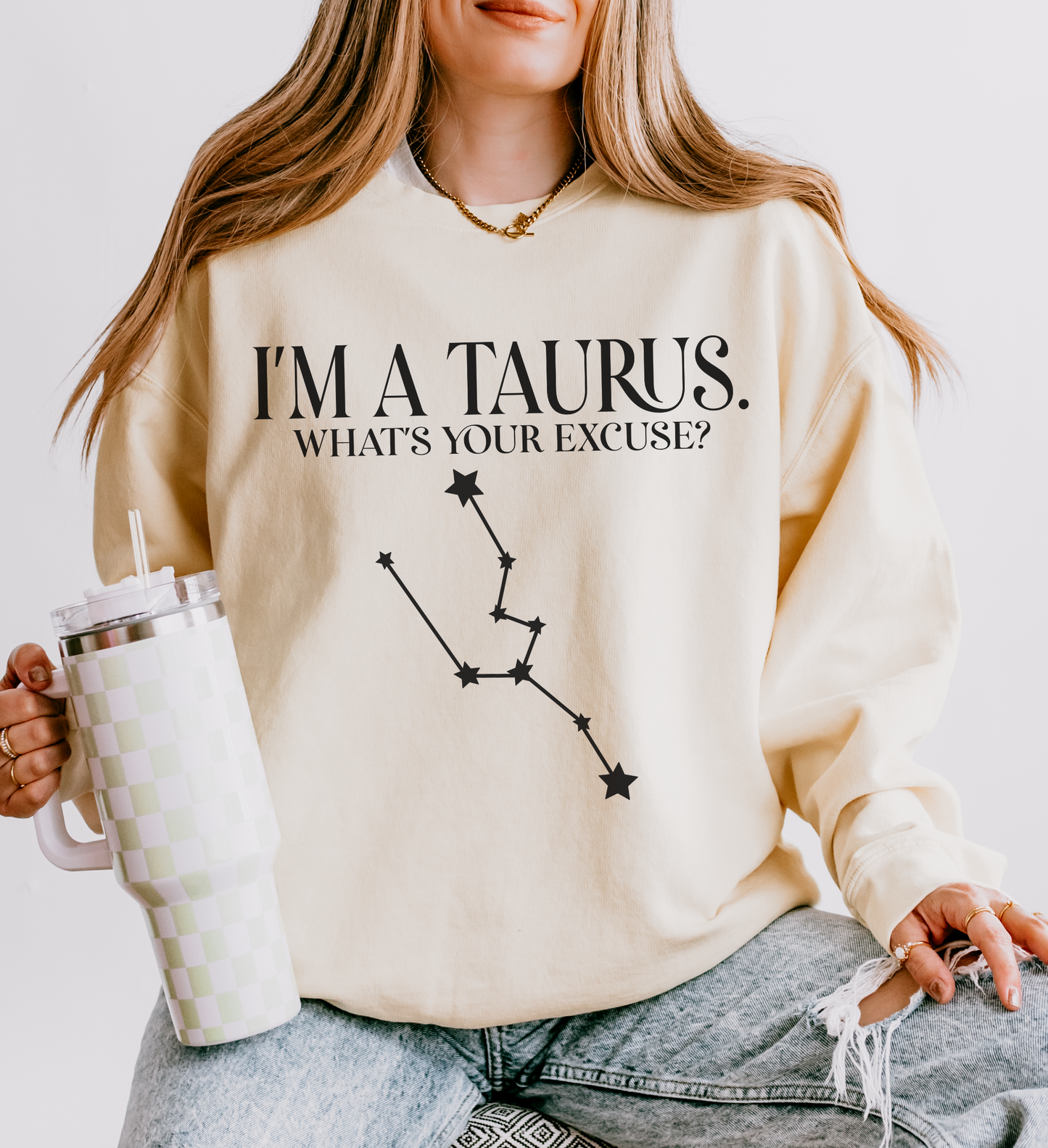 I'm a Taurus. What's Your Excuse? | Unisex Lightweight Sweatshirt