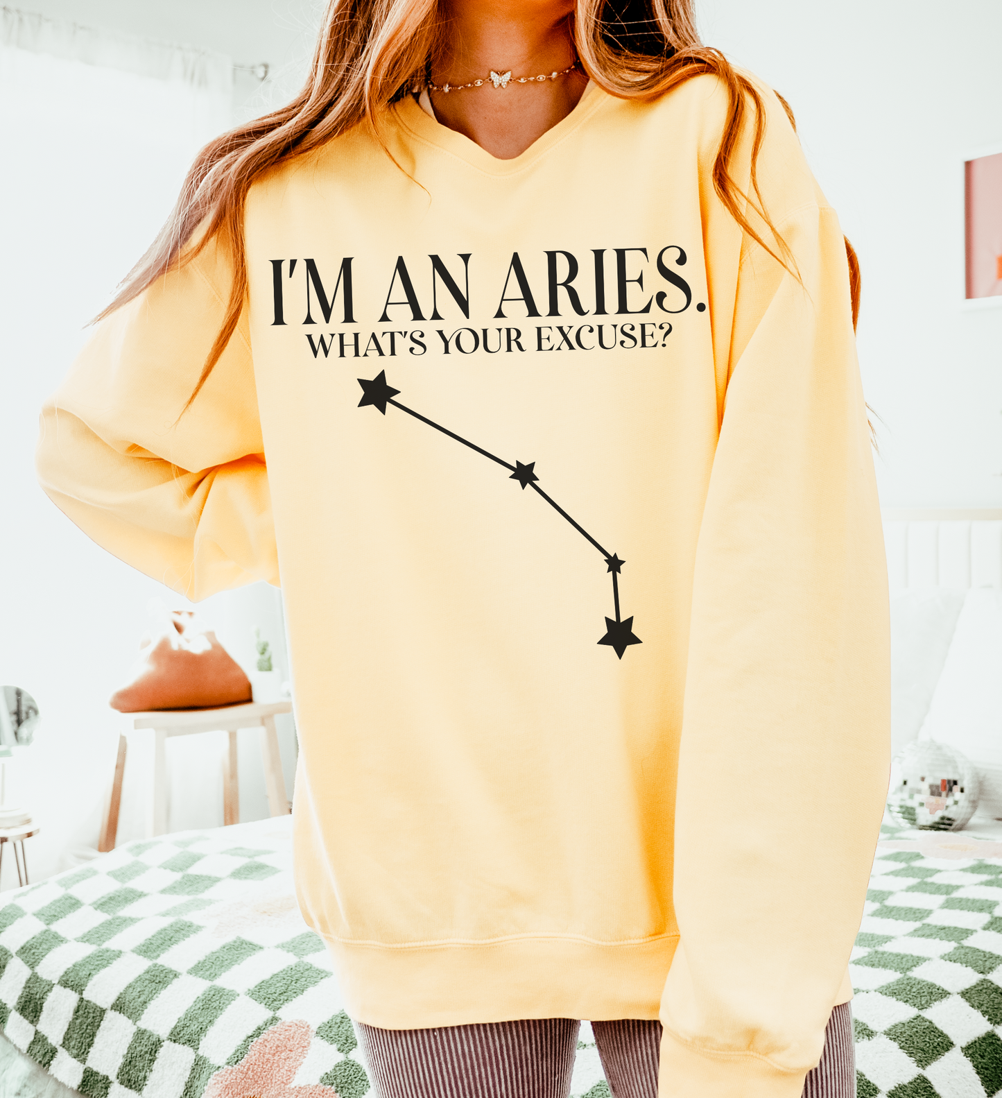 I'm an Aries. What's Your Excuse? | Unisex Lightweight Sweatshirt