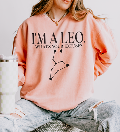 I'm a Leo. What's Your Excuse? | Unisex Lightweight Sweatshirt