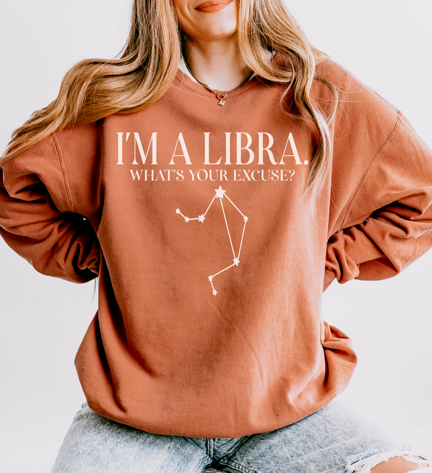 I'm a Libra. What's Your Excuse? | Unisex Lightweight Sweatshirt