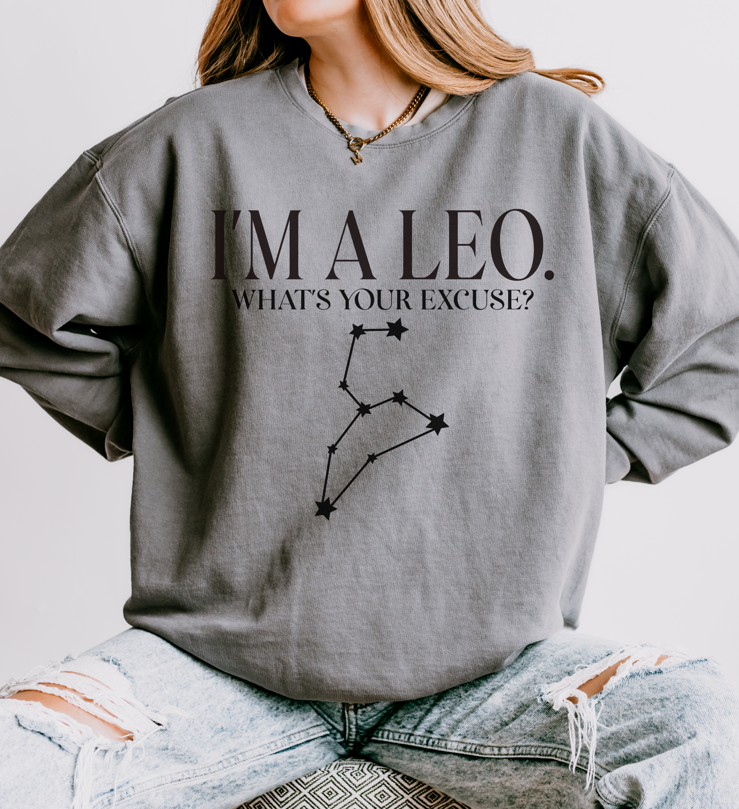 I'm a Leo. What's Your Excuse? | Unisex Lightweight Sweatshirt