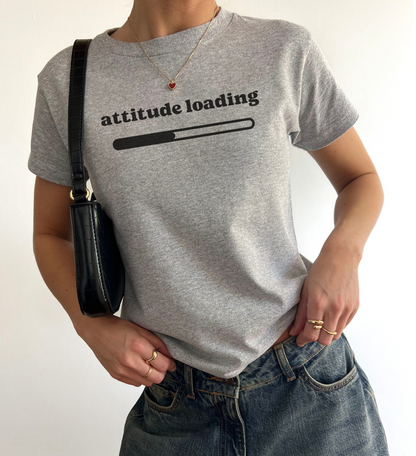 Attitude Loading Baby Tee