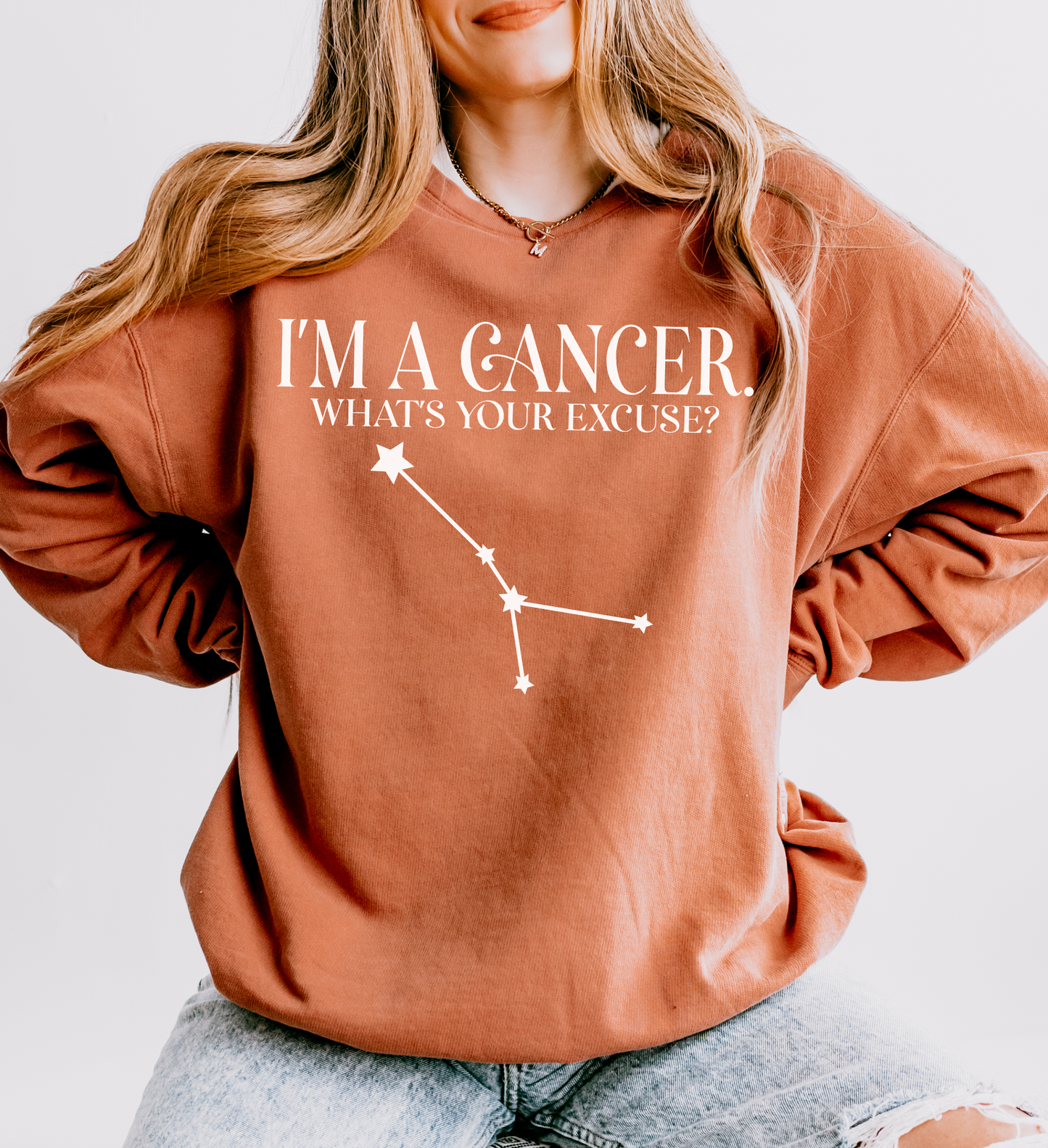 I'm a Cancer. What's Your Excuse? | Unisex Lightweight Sweatshirt