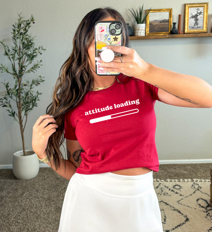 Attitude Loading Baby Tee